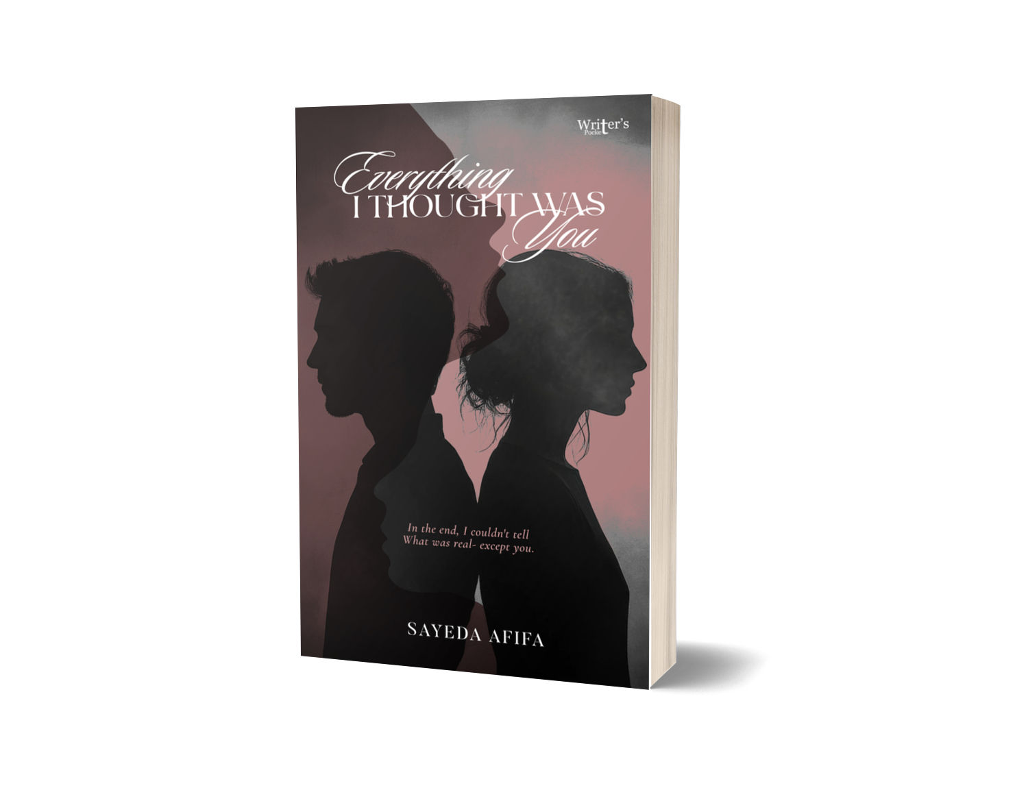 Everything I Thought Was You