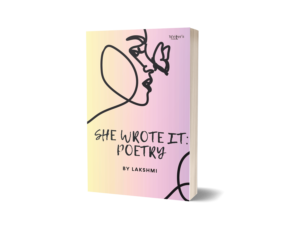 She Wrote It: Poetry