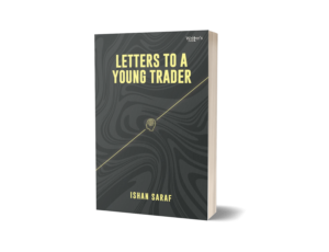 Letters To A Young Trader