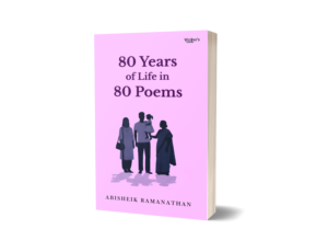 80 Years of Life in 80 Poems