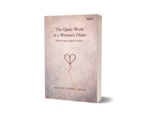 The Quiet Work of a Woman's Heart