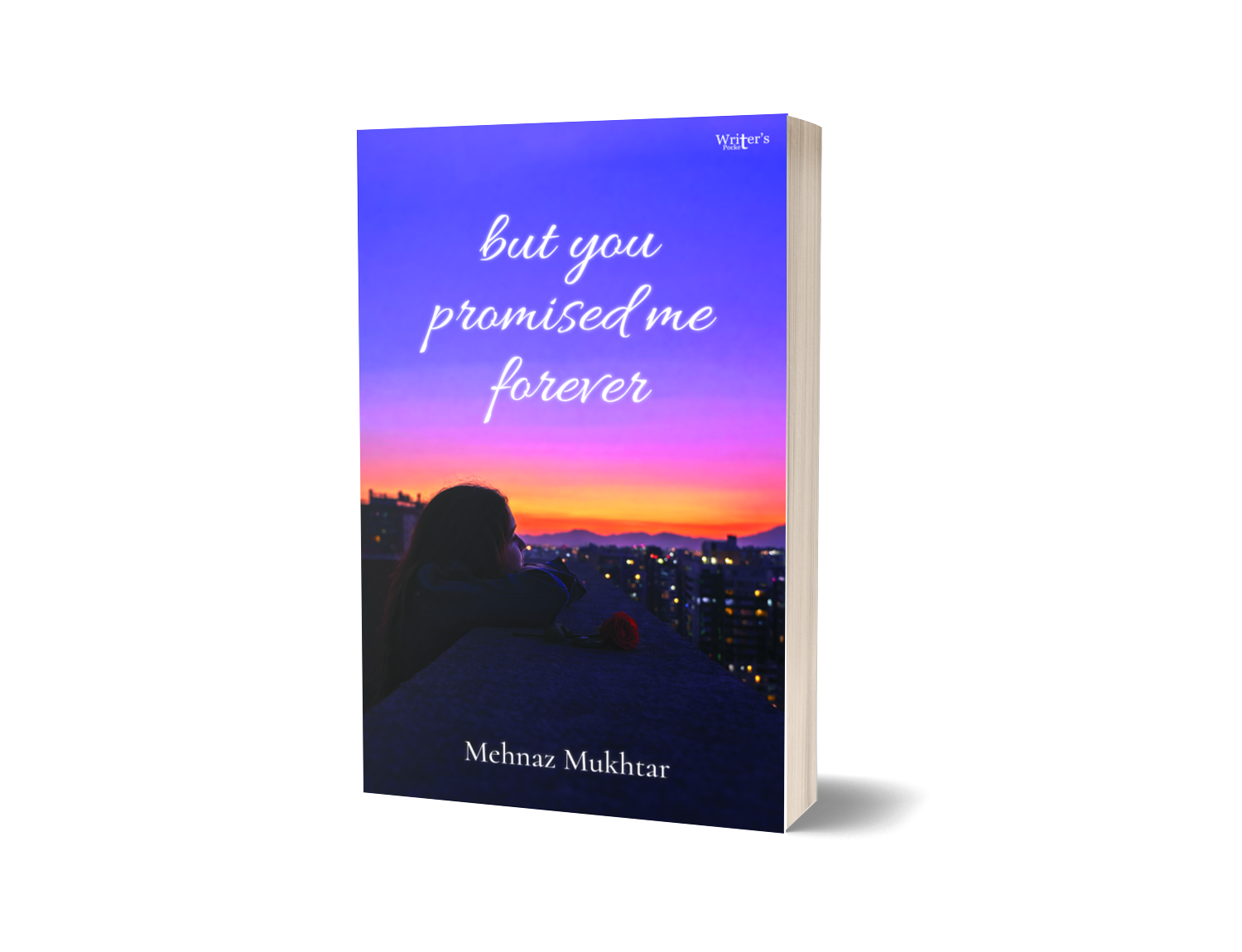 But you promised me forever