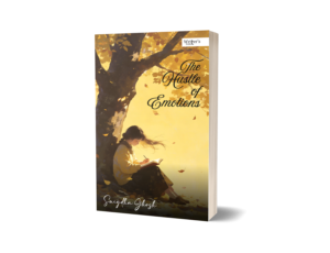 The Hustle of Emotions